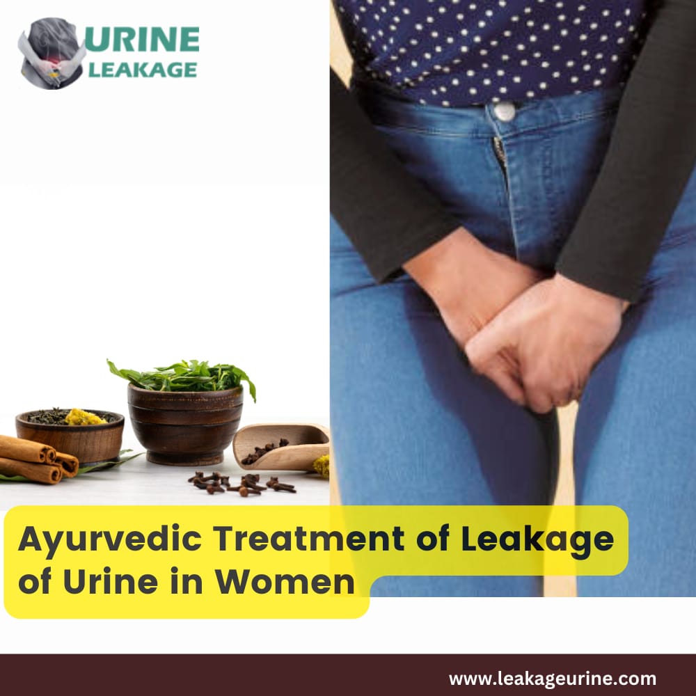 Ayurvedic Treatment of Leakage of Urine in Women