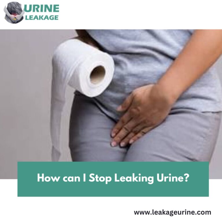 How Can I Stop Leaking Urine?