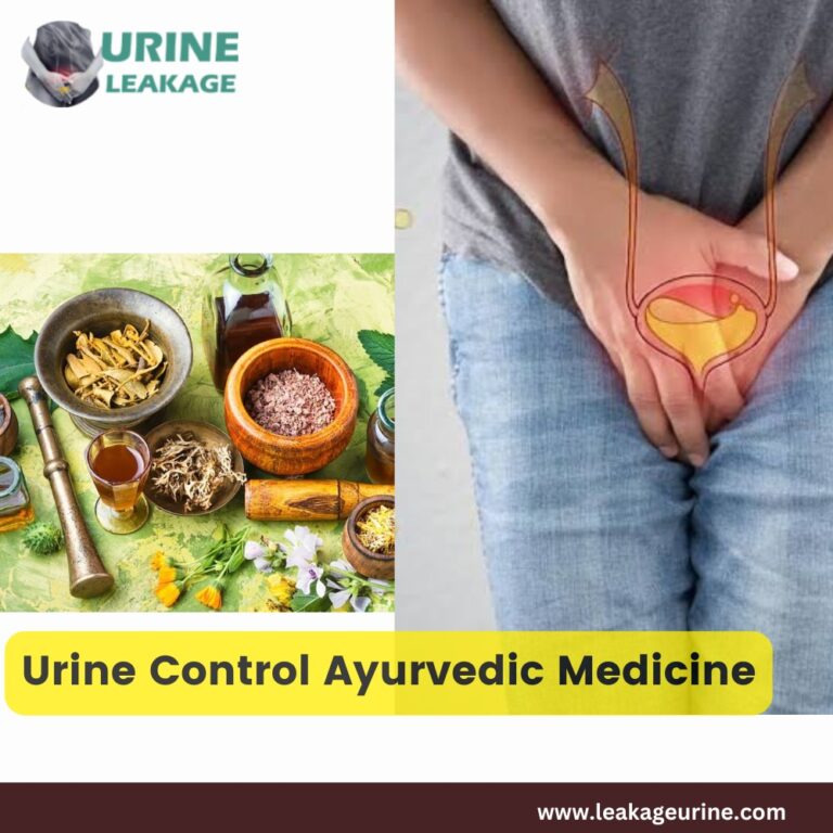 Urine Control by Ayurvedic Medicine